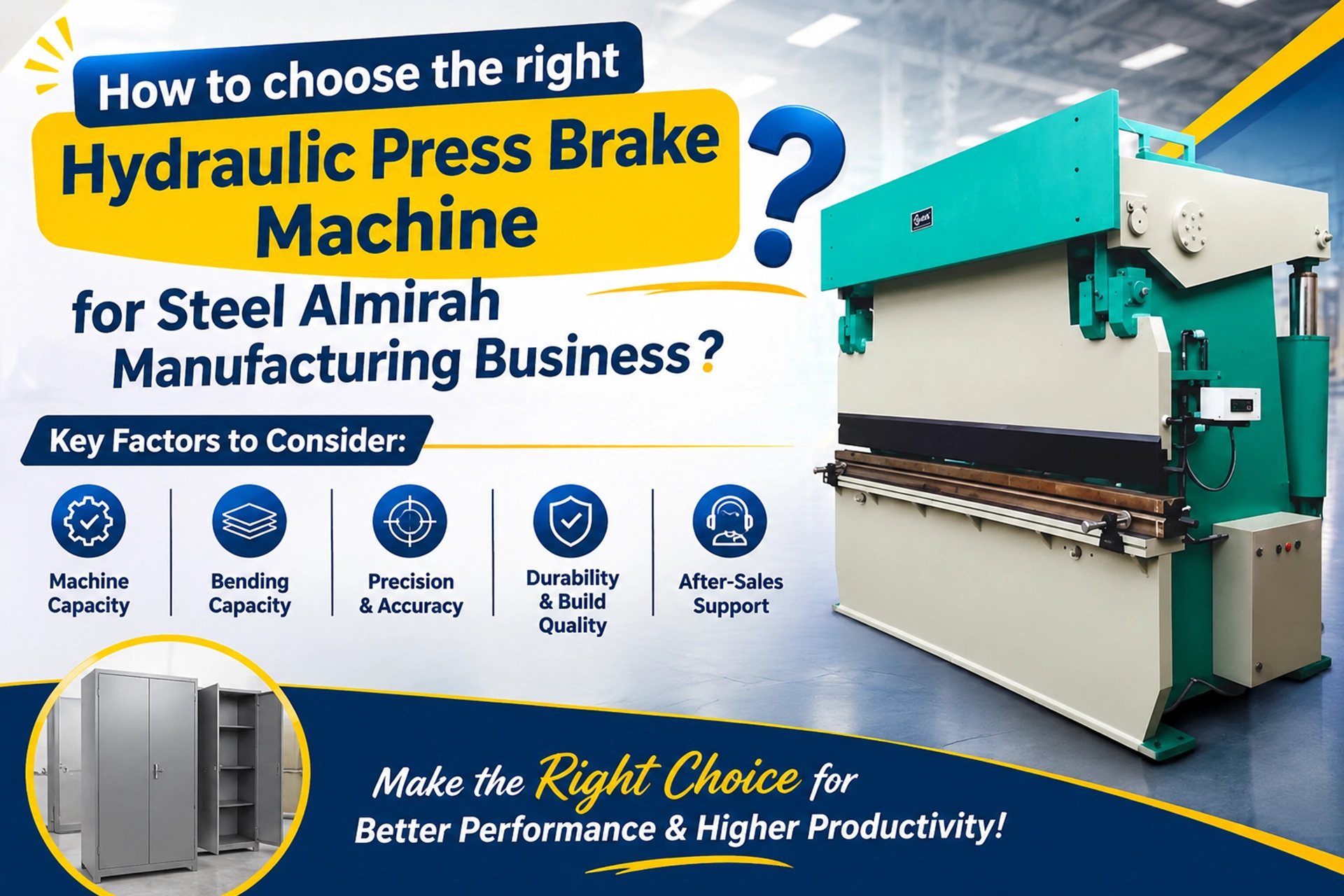 How to choose the right Hydraulic Press Brake Machine for Steel Almirah Manufacturing Business?